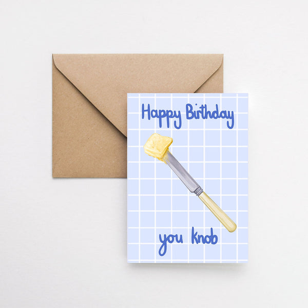 You Knob Birthday Greeting Card