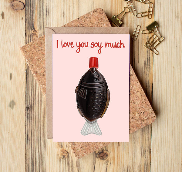 Love You Soy Much Greeting Card
