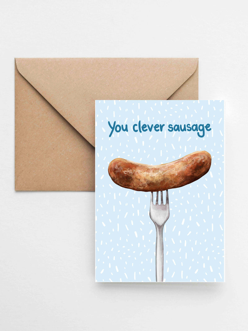 You Clever Sausage - Funny Food Well Done/ Congratulations