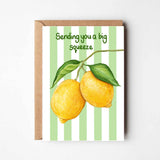 Sending a squeeze, thinking of you lemon A6 greeting card