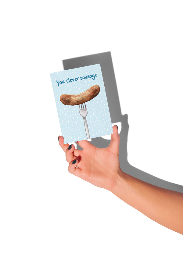 You Clever Sausage - Funny Food Well Done/ Congratulations