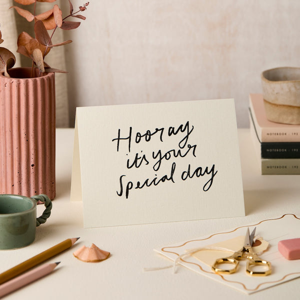 Hooray it's your Special Day Card