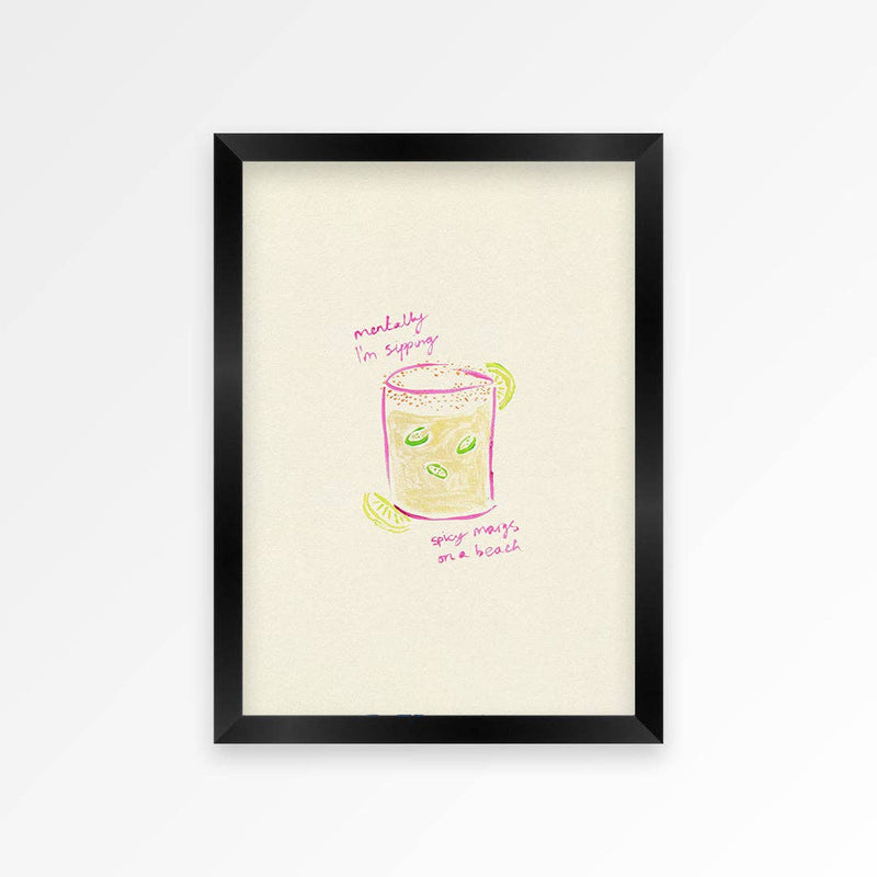 Sippin Spicy Margs Hand Painted Print: Unframed / A4