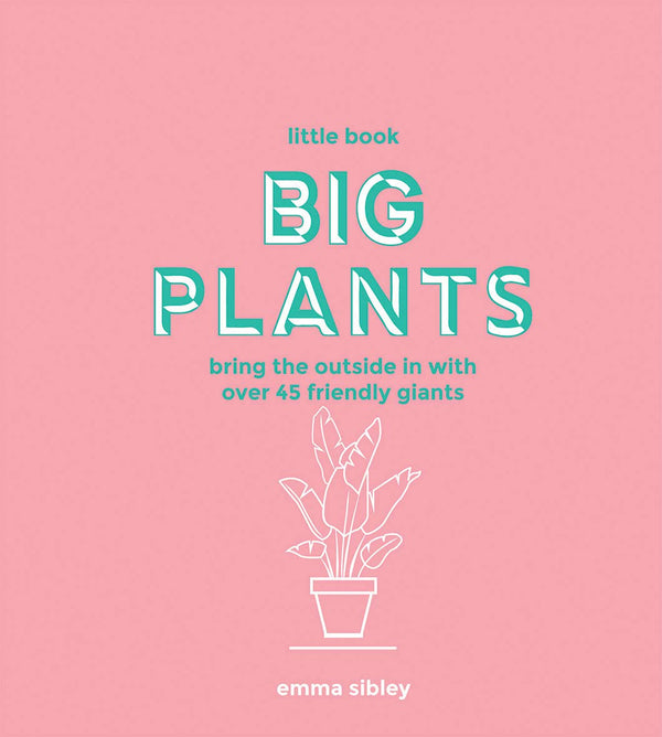 Little Book of Big Plants